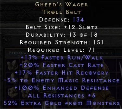 GHEED'S WAGER Pas Troll Belt D2R ROTW LADDER