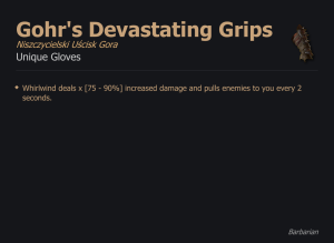 Gohr's Devastating Grips / Niszczycielski Uścisk Gora UNIKAT Diablo IV SEZON