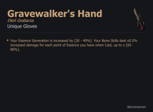 Gravewalker's Hand / Dłoń Grabarza UNIKAT Diablo IV SEZON