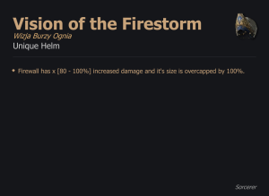 Vision of the Firestorm / Wizja Burzy Ognia UNIKAT Diablo IV SEZON